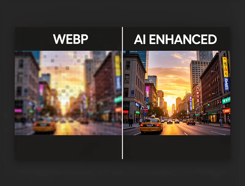 WebP image quality comparison: blurry low-res versus sharp upscaled version